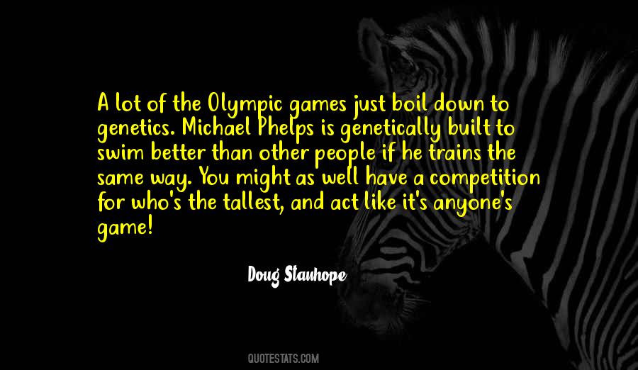 Quotes About Olympic Games #1037363