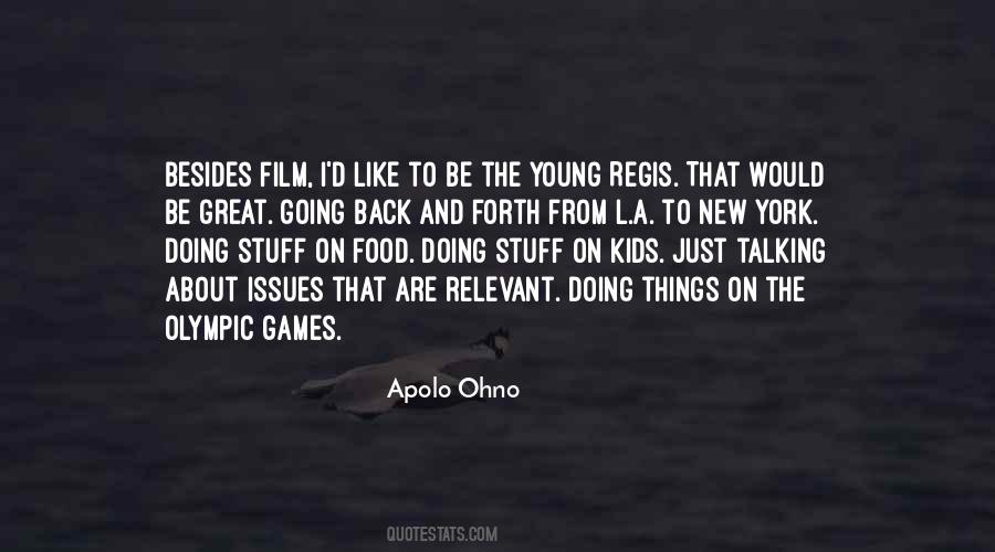 Quotes About Olympic Games #119474