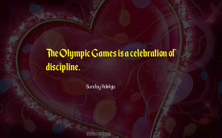 Quotes About Olympic Games #1286745