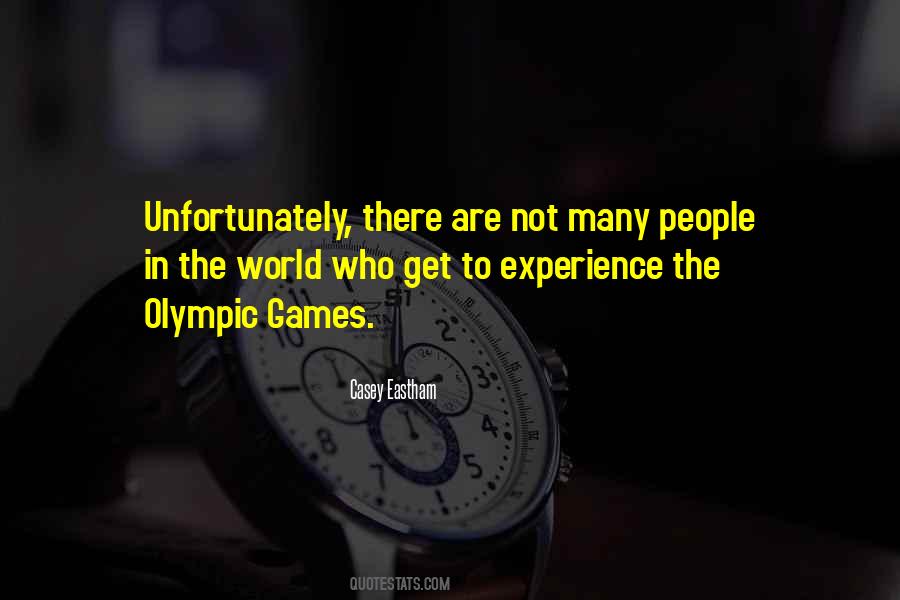 Quotes About Olympic Games #1465699