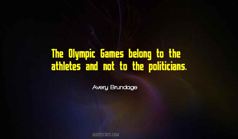 Quotes About Olympic Games #408537