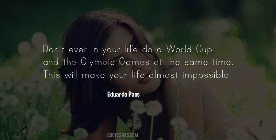 Quotes About Olympic Games #813178