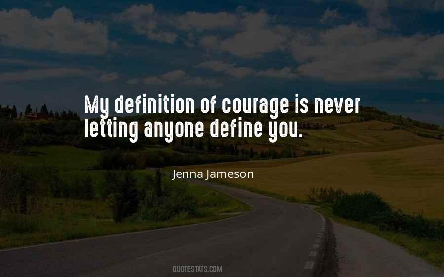 Quotes About Letting Others Define You #1126265