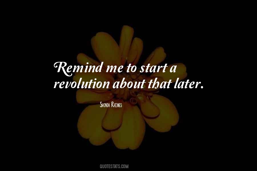 Quotes About A Revolution #1099107