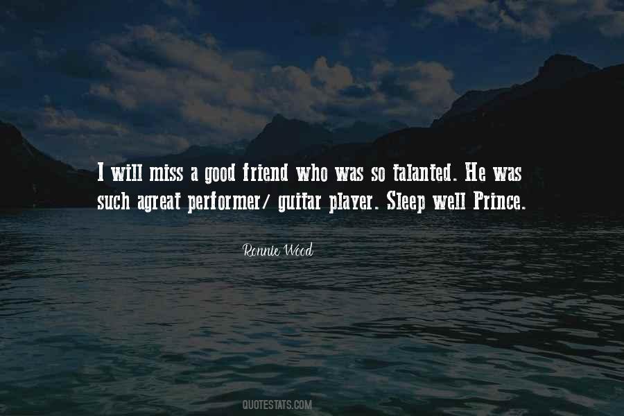 Quotes About I Miss My Best Friend #330861