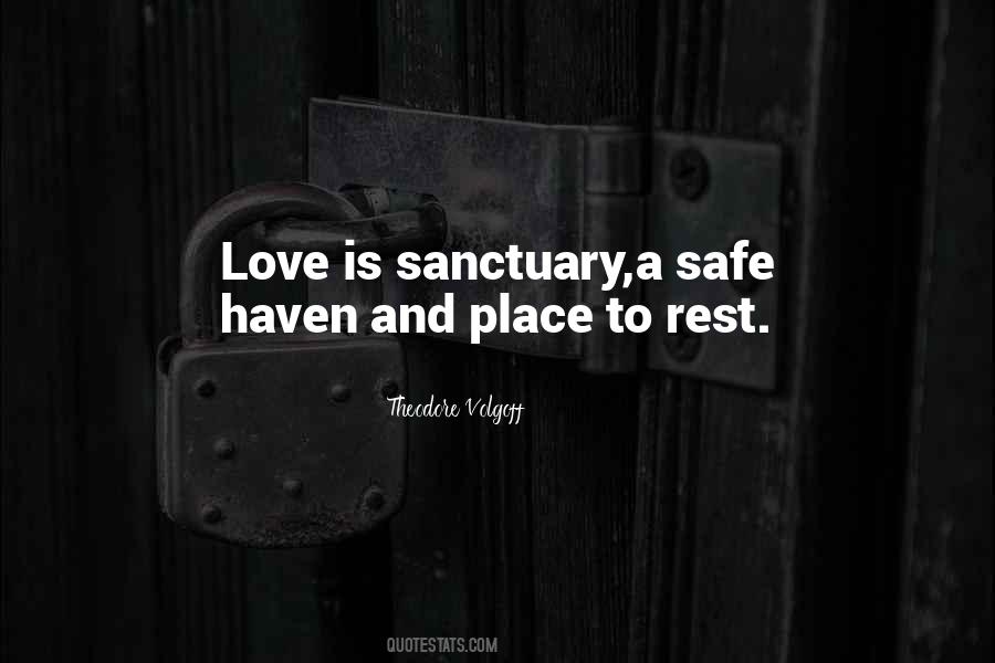 Quotes About A Safe Haven #747804