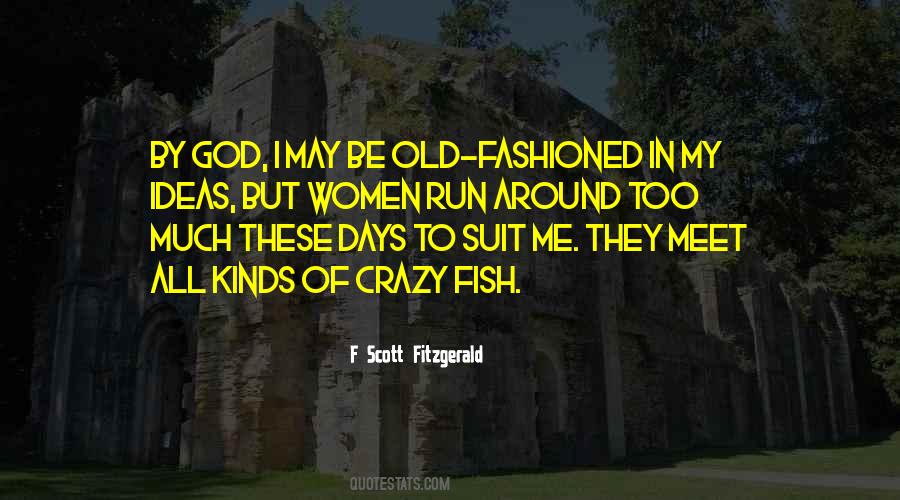 Women These Days Quotes #1845301