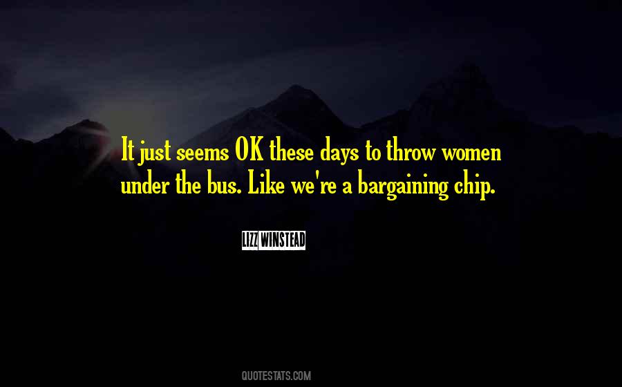 Women These Days Quotes #432873