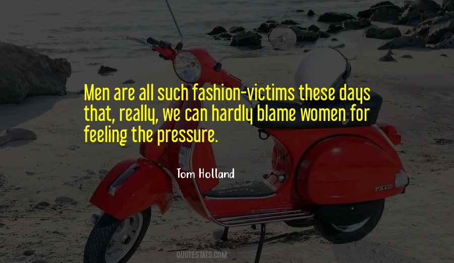 Women These Days Quotes #669505