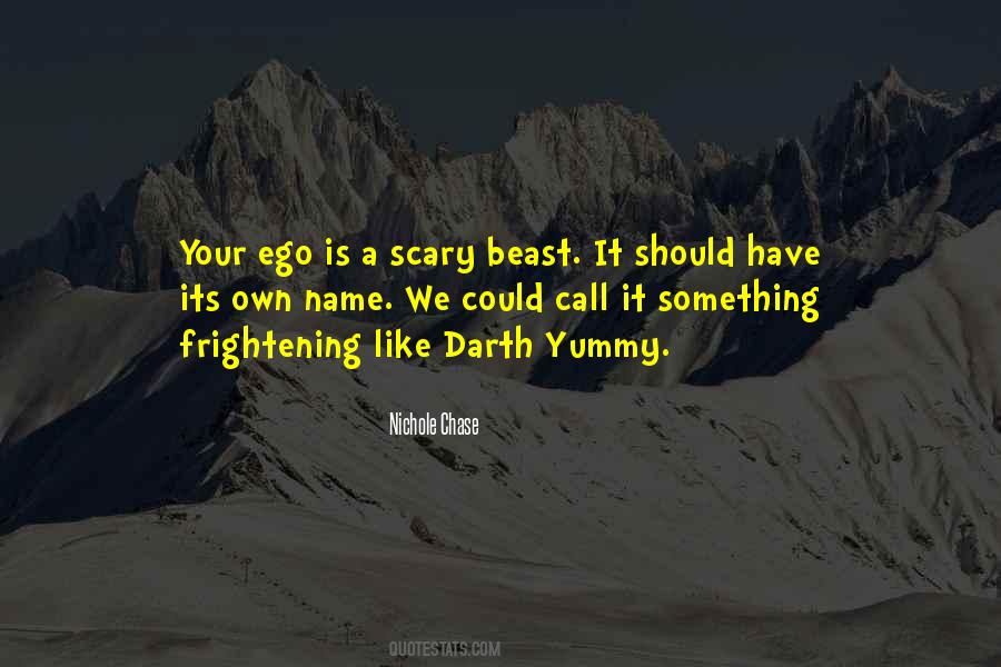 Quotes About Ego #1848140