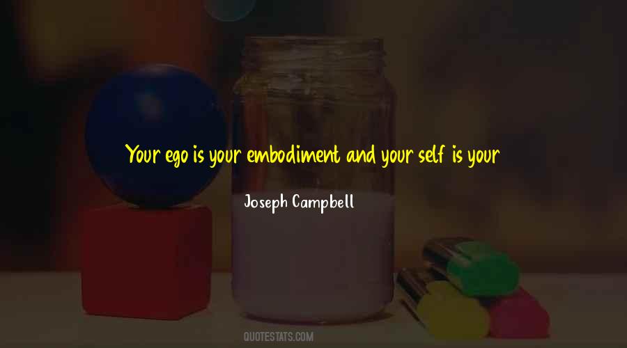 Quotes About Ego #1872884