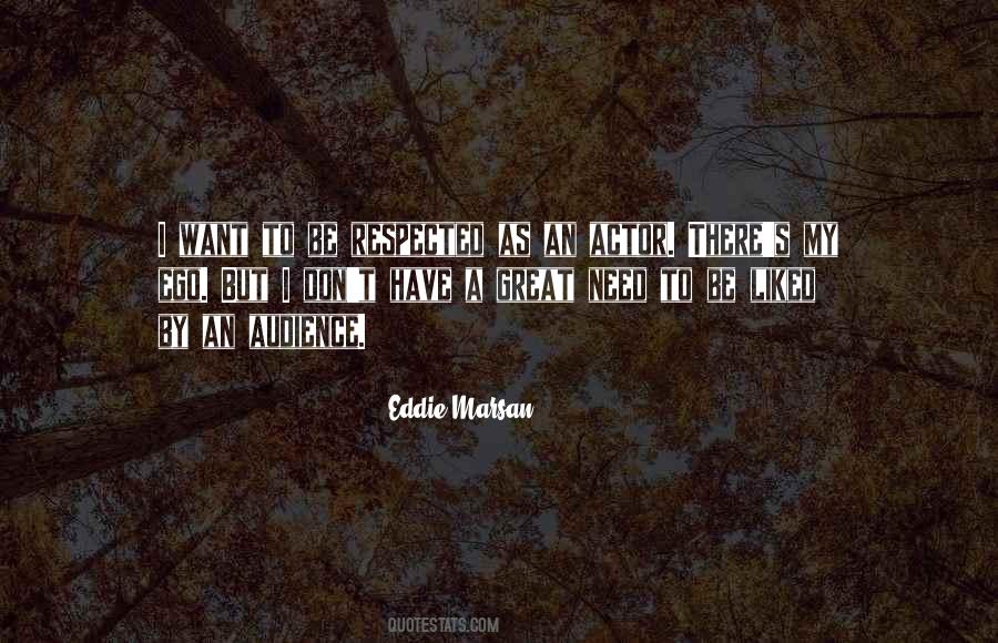 Quotes About Ego #615421