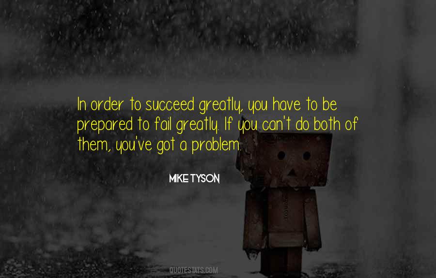 Order To Succeed Quotes #1313449