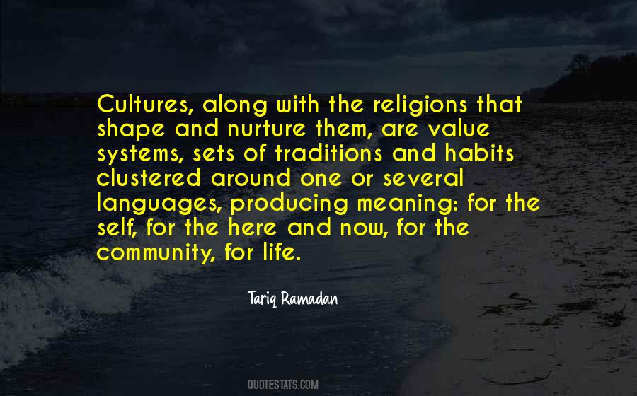 Quotes About Cultures And Traditions #526533