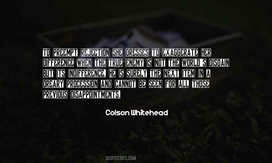 Quotes About Rejection #1158125