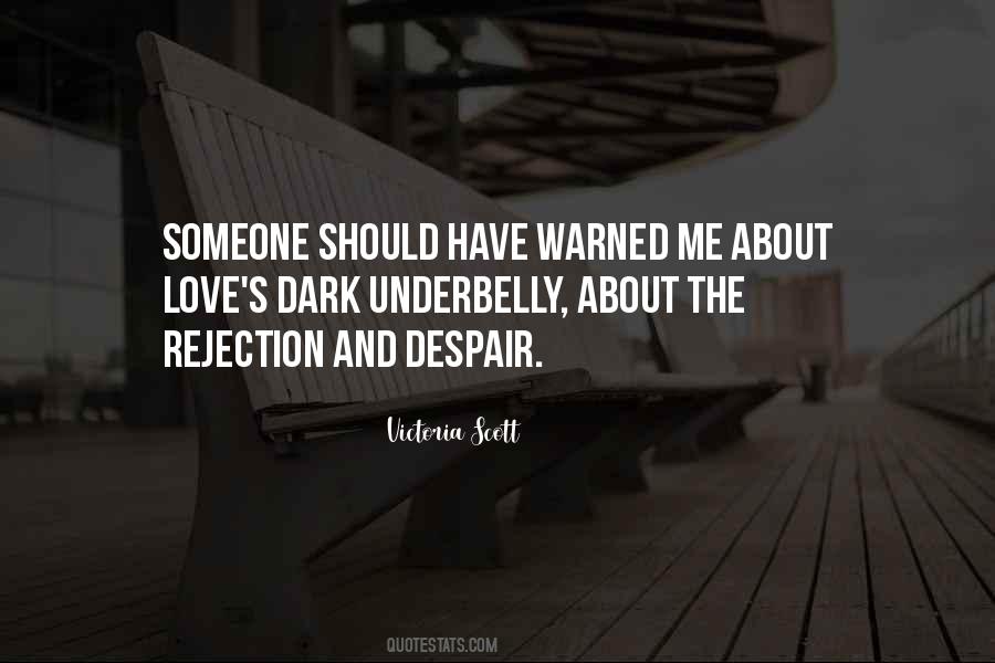 Quotes About Rejection #1172747