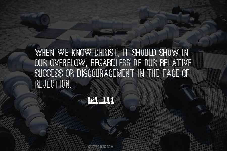 Quotes About Rejection #1177593