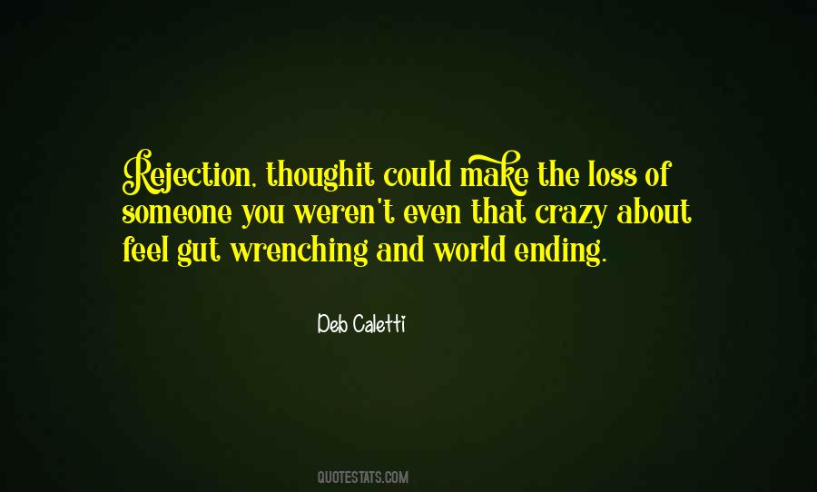 Quotes About Rejection #1188886