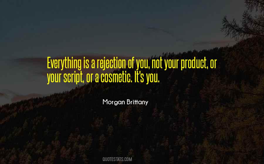 Quotes About Rejection #1197848