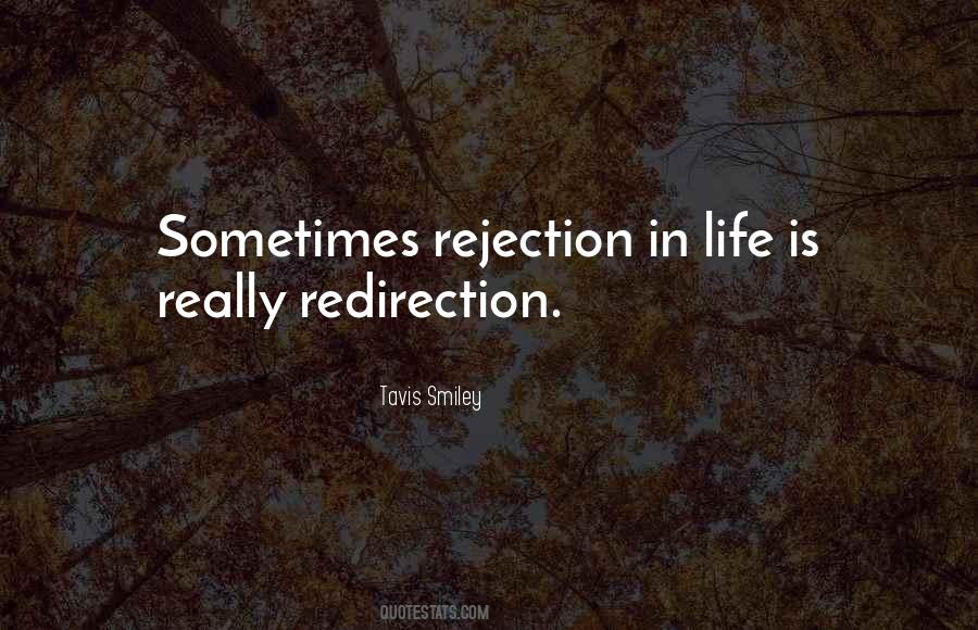 Quotes About Rejection #1229975