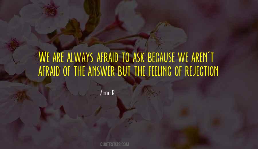 Quotes About Rejection #1262570