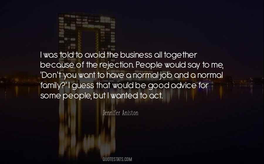 Quotes About Rejection #1282305