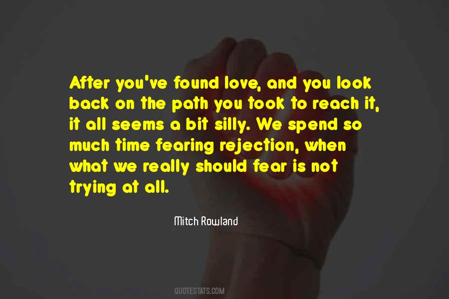 Quotes About Rejection #1300172