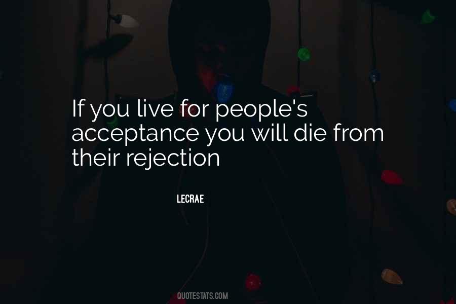 Quotes About Rejection #1318219