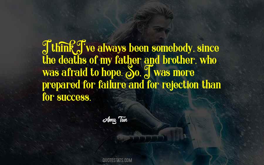 Quotes About Rejection #1318464