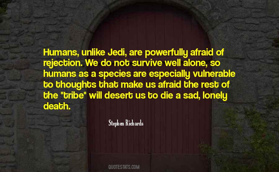 Quotes About Rejection #1333450