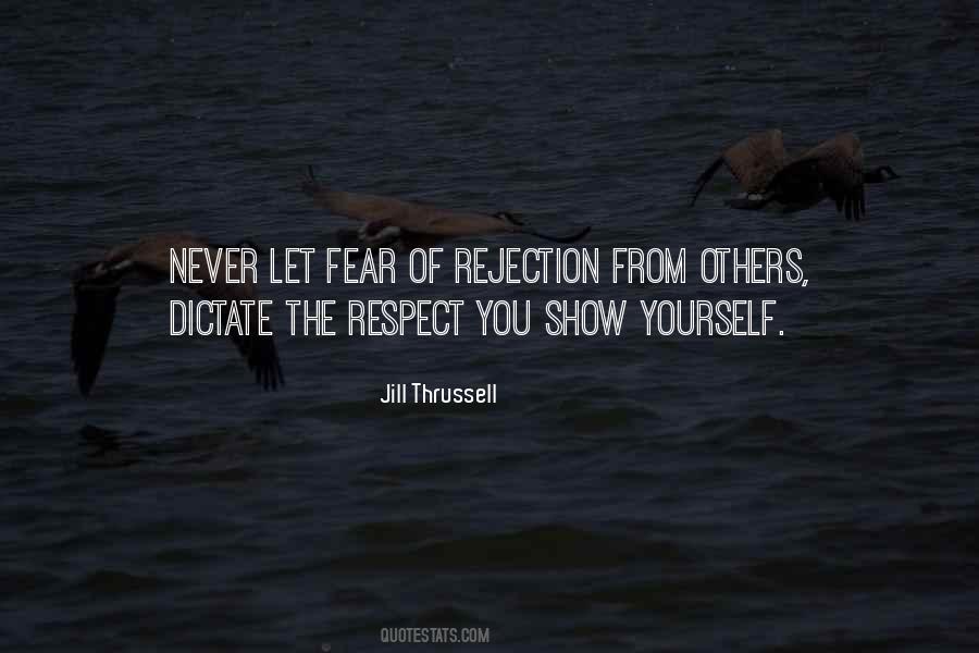 Quotes About Rejection #1339143