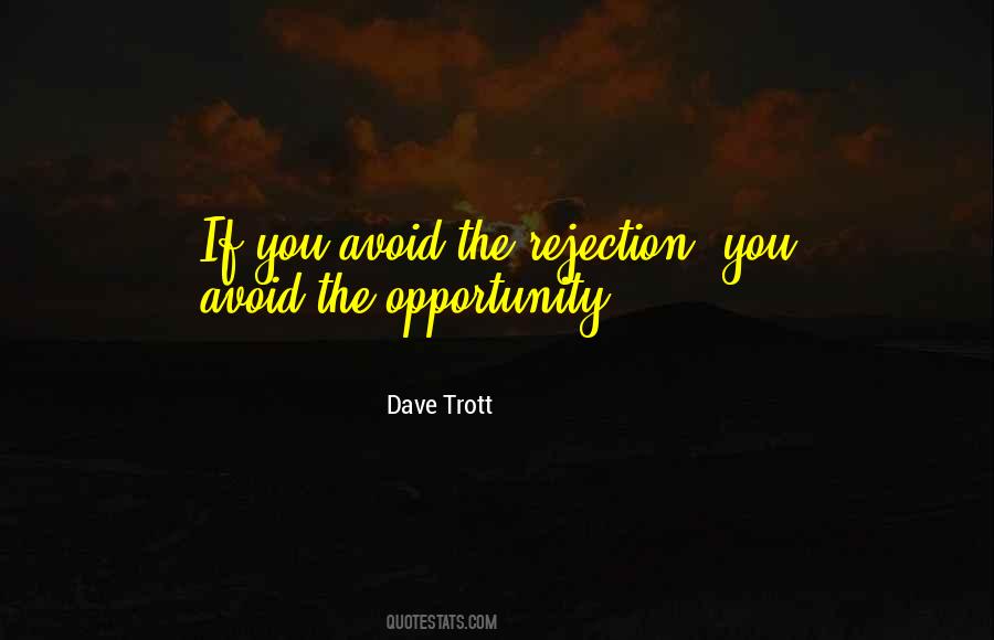 Quotes About Rejection #1351030