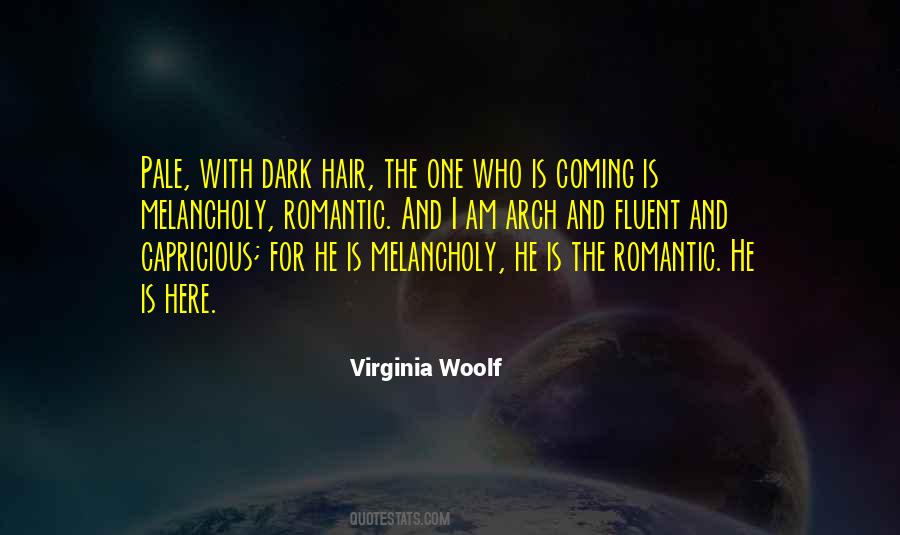 Quotes About Dark Hair #1394624
