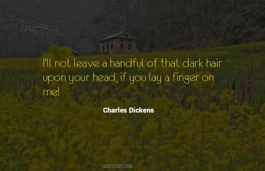 Quotes About Dark Hair #737386