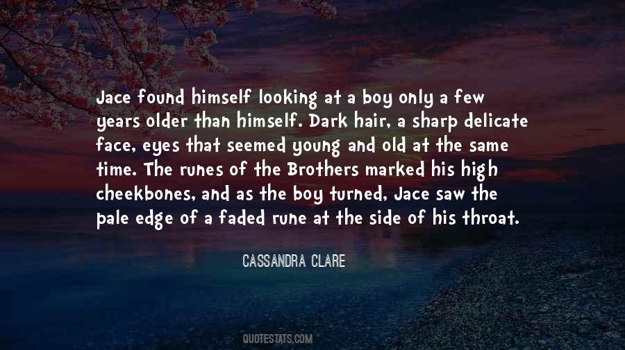 Quotes About Dark Hair #812271