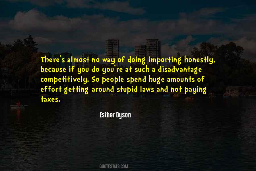 Quotes About Stupid Laws #121207