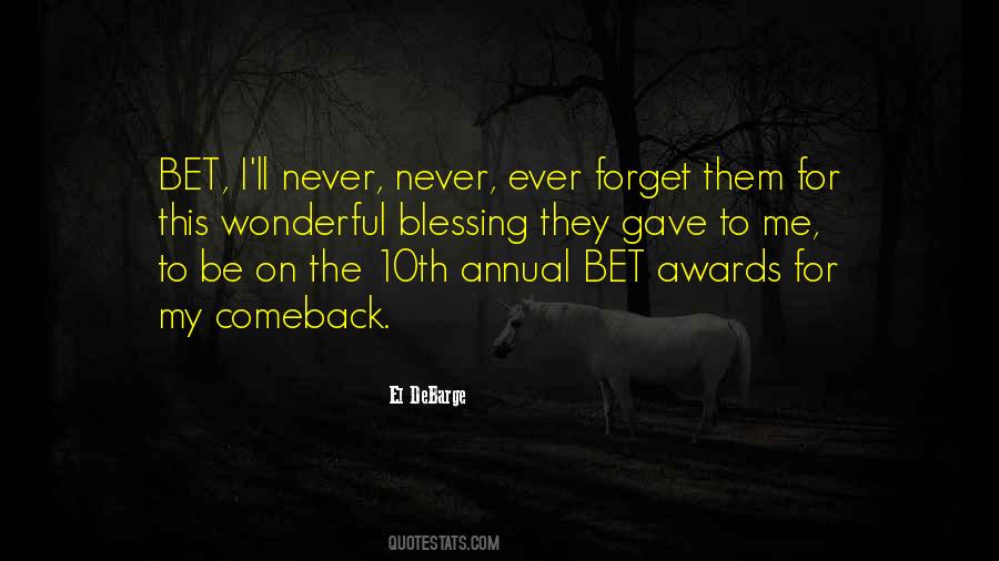 Quotes About Awards #1173002