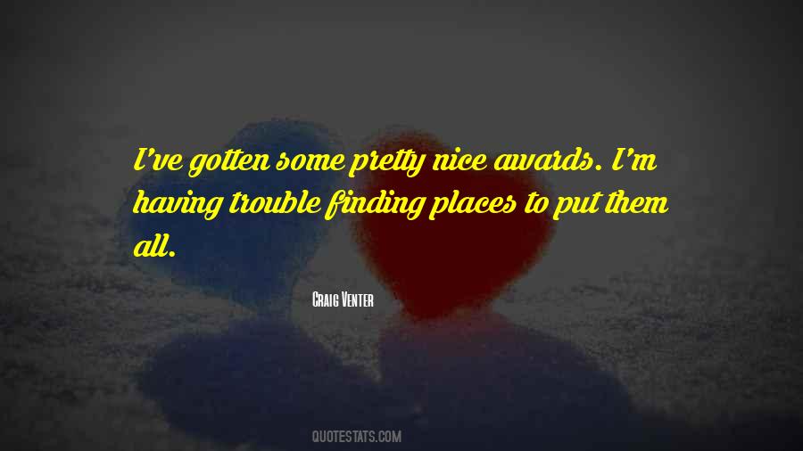 Quotes About Awards #1323388