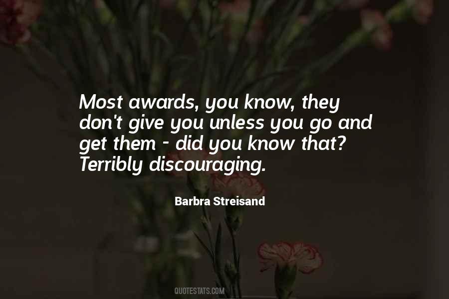 Quotes About Awards #220137 Quotes About Awards #220137