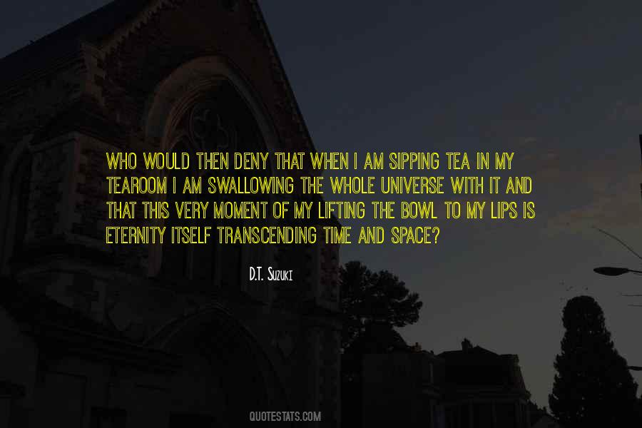 Quotes About Transcending Time #1858090