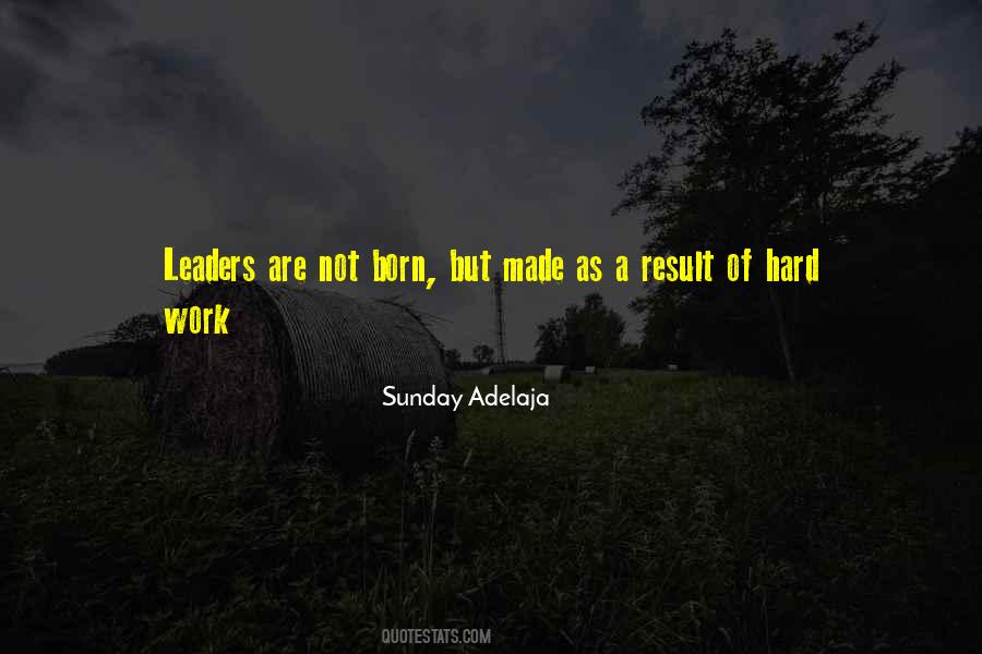 Quotes About Hard Work And Leadership #1716855