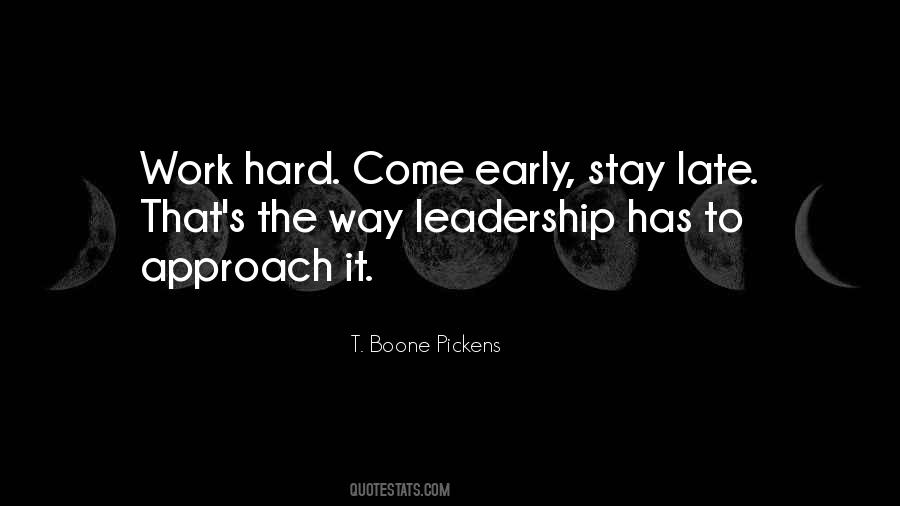 Quotes About Hard Work And Leadership #380440