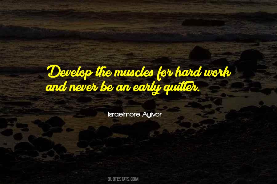 Quotes About Hard Work And Leadership #706119