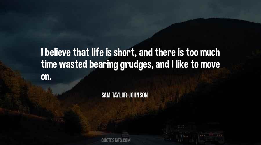Quotes About Bearing Grudges #1778077