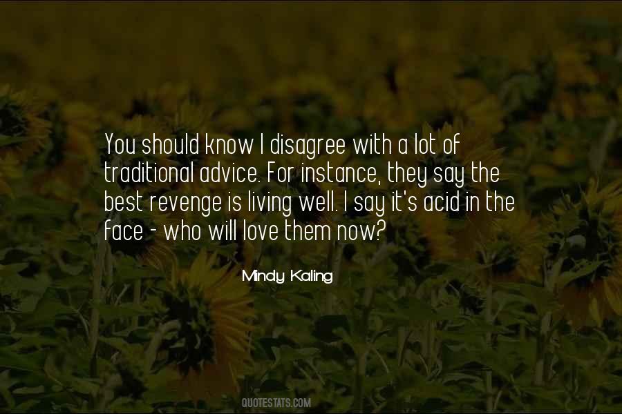 Quotes About The Best Revenge #122414