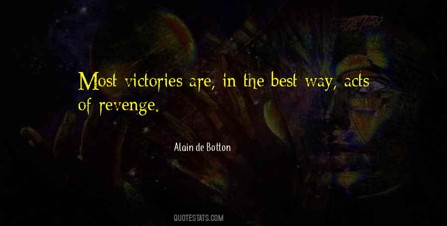 Quotes About The Best Revenge #1247191