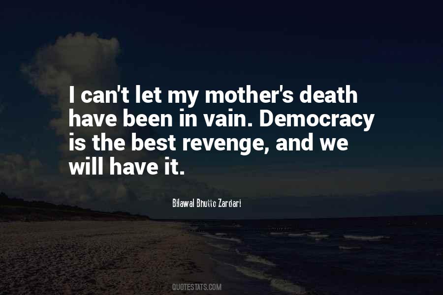 Quotes About The Best Revenge #150852