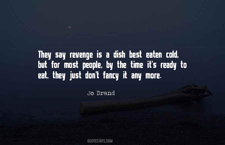 Quotes About The Best Revenge #174750