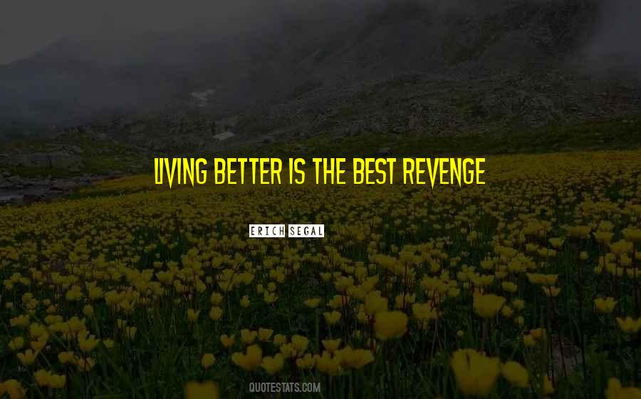 Quotes About The Best Revenge #287071