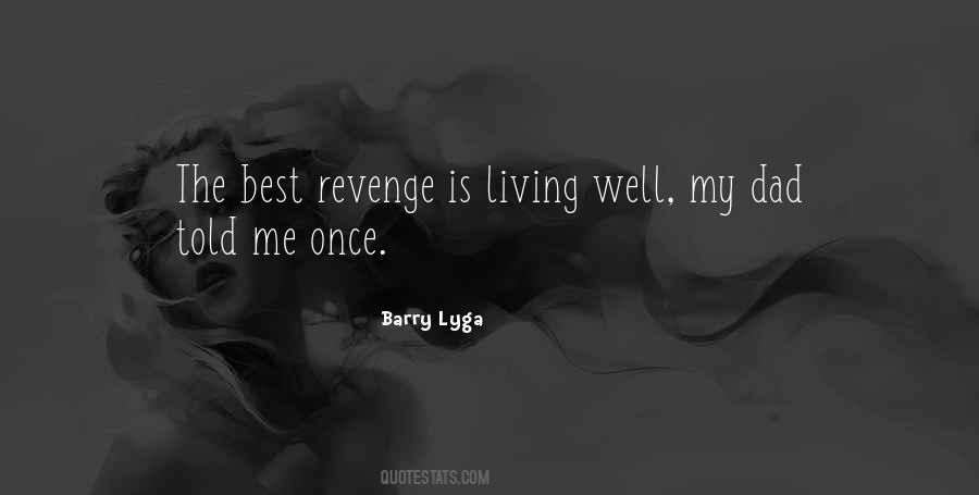 Quotes About The Best Revenge #918042